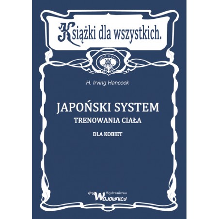 Japoński system trenowania ciała - dla kobiet