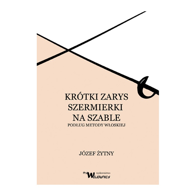 Krótki zarys szermierki na szable
