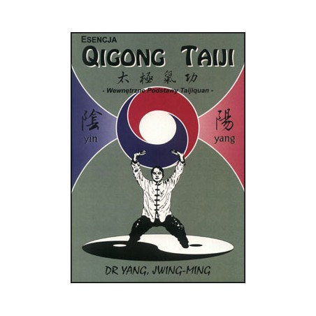 Esencja Qigong Taiji – książka