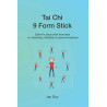 Tai Chi - 9 form stick (dziewięć form krótkiego kija)